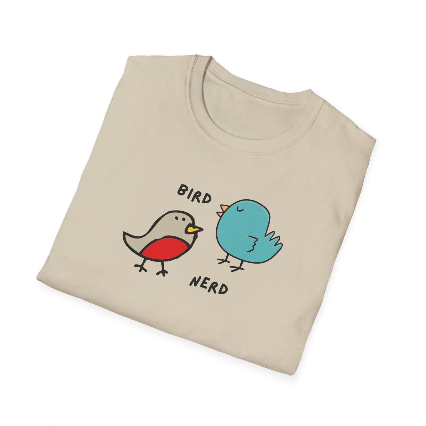 Cute Bird Nerd Unisex T-Shirt, Funny Gift for Bird Lovers, Casual Wear for Nature Enthusiasts, Gift for Birthdays, Holidays, Birdwatching